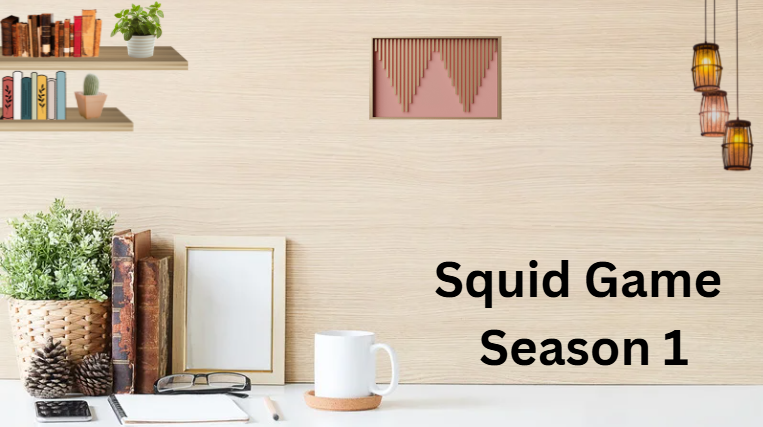 Squid Game Season 1 Squid Game Season 1